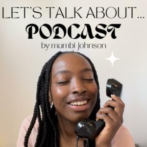 Let's Talk About...