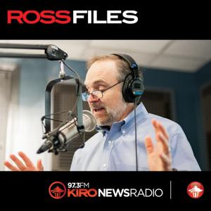 Ross Files with Dave Ross by KIRO Radio 97.3 FM