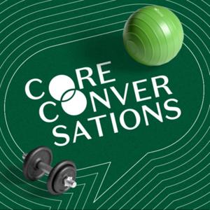 Core Conversations