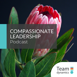 Compassionate Leadership