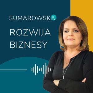 Sumarowska rozwija biznesy