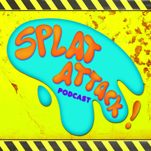 Splat Attack Podcast by Alex Nantz