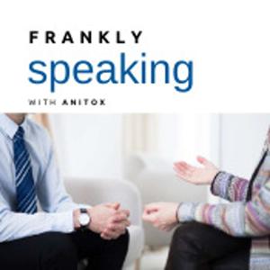 Frankly Speaking | Real World Topics With Real World Experts