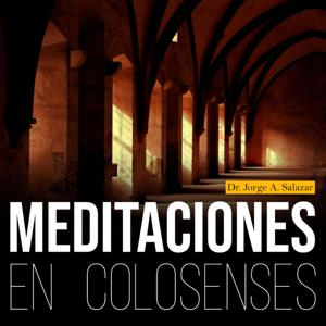 Meditaciones en Colosenses