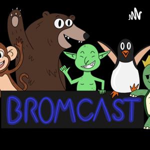 Bromcast