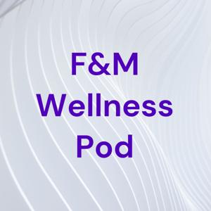 F&M Wellness Pod