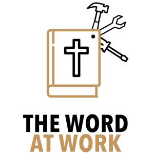 The Word at Work