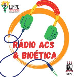 Rádio ACS & Bioética