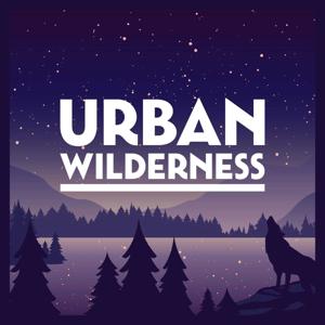 Urban Wilderness