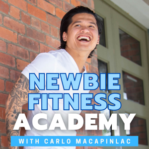 Newbie Fitness Academy Podcast