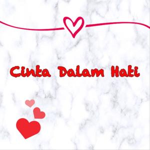 Cinta Dalam Hati