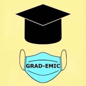 Grad-emic Podcast: Graduating in a Pandemic