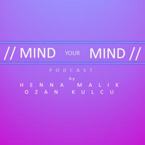 Mind Your Mind Podcast