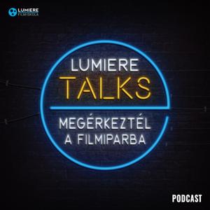 Lumiere Talks