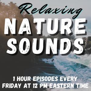 Nature Sounds Podcast