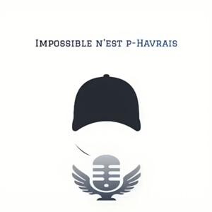 Impossible n'est p-Havrais