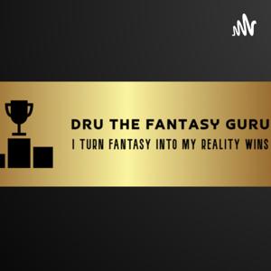 Dru The Fantasy Guru by Dru The Fantasy Guru