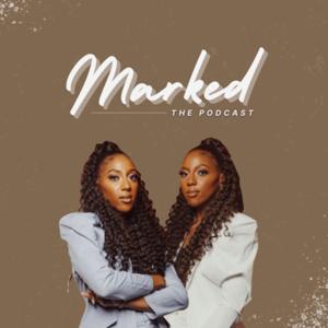 Marked The Podcast