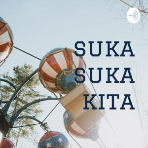 suka suka kita