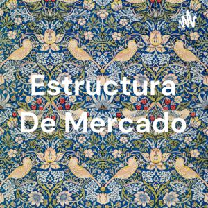 Estructura De Mercado