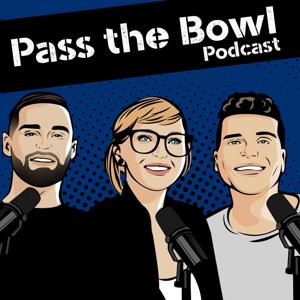 Pass the Bowl Podcast