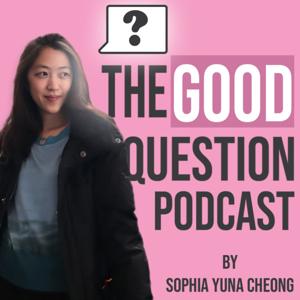 The Good Question Podcast