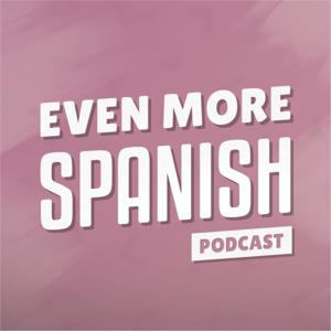 Even More Spanish