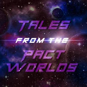 Tales from the Pact Worlds