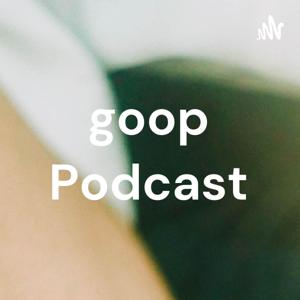 goop Podcast