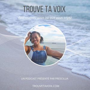 Trouve ta Voix - Épanouissez-vous où que vous soyez