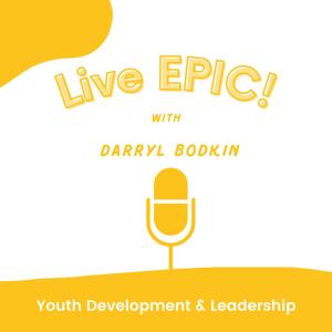 Live EPIC: Youth Development & Leadership