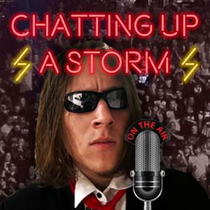 Chatting Up A Storm