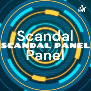 Scandal Panel