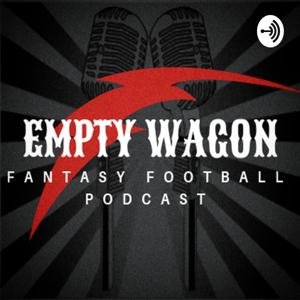 Empty Wagon FF Podcast