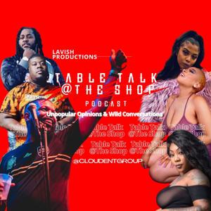 Table Talk @ The Shop Podcast