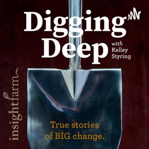 Digging Deep: True Stories of Big Change