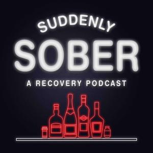 Suddenly Sober