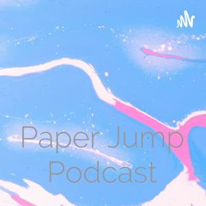 Paper Jump Podcast