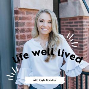 Life Well Lived