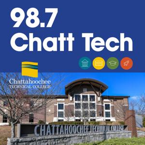 98.7 Chatt Tech - The Official Podcast of Chattahoochee Technical College