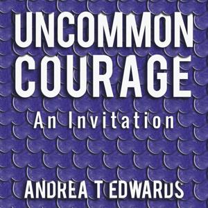 Uncommon Courage