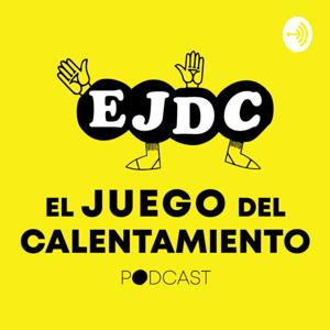 El Juego Del Calentamiento Podcast