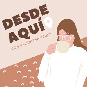 Desde aquí