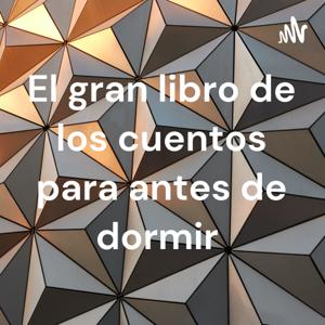 El gran libro de los cuentos para antes de dormir