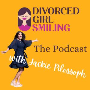 The Divorced Girl Smiling Podcast by Divorced Girl Smiling/Jackie Pilossoph