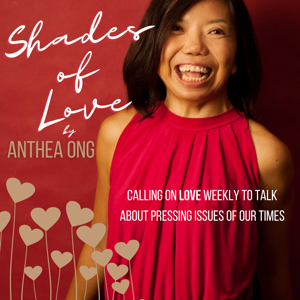 Shades of Love by Anthea Ong