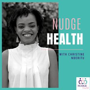 The Nudge Health Podcast