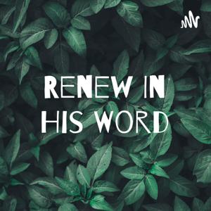 Renew In His Word