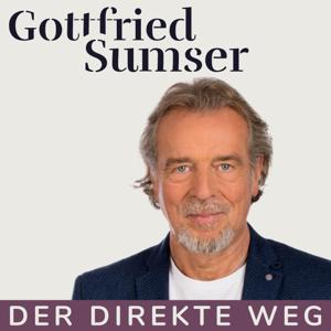 Gottfried Sumser - DER DIREKTE WEG - Ein Kurs in Wundern by Gottfried Sumser - Ein Kurs in Wundern - EKiW