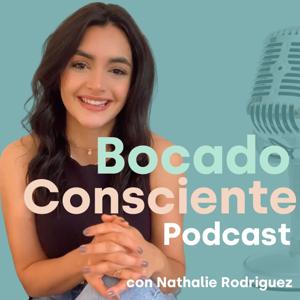 Bocado Consciente Podcast